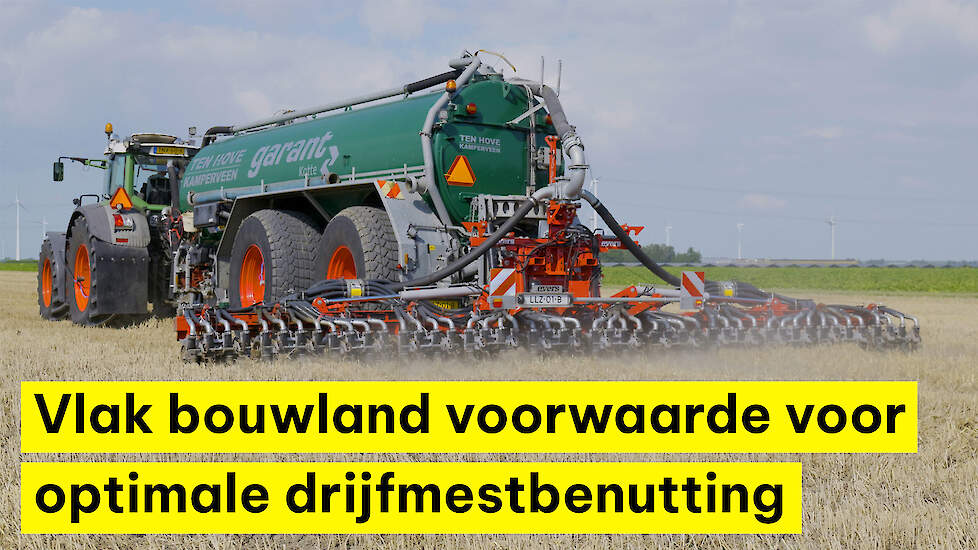 Vlak bouwland voorwaarde voor optimale drijfmestbenutting